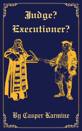 Judge? Executioner?