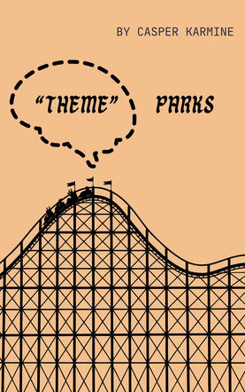 &quot;Theme&quot; Parks